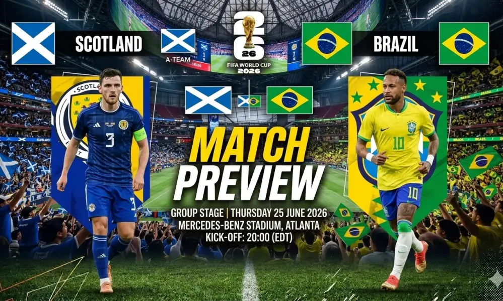 12BET WC Preview: สกอตแลนด์ vs บราซิล ฟุตบอลโลก 2026