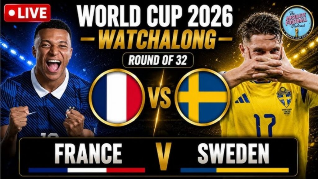 12BET WC Preview: ฝรั่งเศส vs สวีเดน รอบ 2 ฟุตบอลโลก 2026